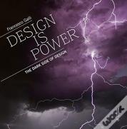 Design Is Power