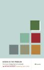 Design Is The Problem - Preview