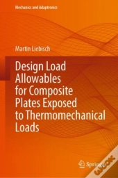 Design Load Allowables For Composite Plates Exposed To Thermomechanical Loads