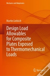 Capa do artigo Design Load Allowables For Composite Plates Exposed To Thermomechanical Loads