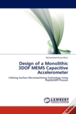 Capa do artigo Design Of A Monolithic 3dof Mems Capacitive Accelerometer