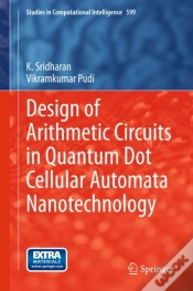 Capa do artigo Design Of Arithmetic Circuits In Quantum Dot Cellular Automata Nanotechnology