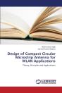 Design Of Compact Circular Microstrip Antenna For Wlan Applications - Preview