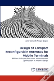 Capa do artigo Design Of Compact Reconfigurable Antennas For Mobile Terminals