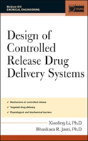 Design Of Controlled Release Drug Delivery Systems - Preview