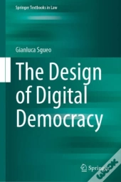 Design Of Digital Democracy