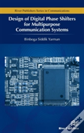 Design Of Digital Phase Shifters For Multipurpose Communication Systems