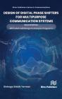 Design Of Digital Phase Shifters For Multipurpose Communication Systems - Preview