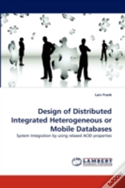 Capa do artigo Design Of Distributed Integrated Heterogeneous Or Mobile Databases