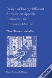 Design Of Energy-Efficient Application-Specific Instruction Set Processors