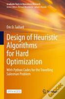 Design Of Heuristic Algorithms For Hard Optimization
