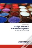 Design Of Home Automation System