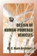 Design Of Human-Powered Vehicles