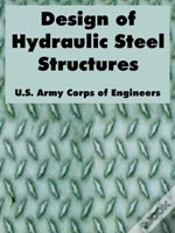 Capa do artigo Design Of Hydraulic Steel Structures
