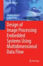 Design Of Image Processing Embedded Systems Using Multidimensional Data Flow - Preview