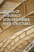 Design Of Integrally-Attached Timber Plate Structures