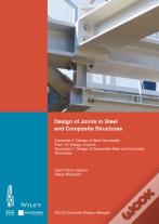 Design Of Joints In Steel And Composite Structures