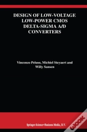 Capa do artigo Design Of Low-Voltage Low-Power Cmos Delta-Sigma A/D Converters