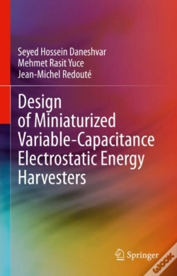 Capa do artigo Design Of Miniaturized Variable-Capacitance Electrostatic Energy Harvesters