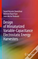 Design Of Miniaturized Variable-Capacitance Electrostatic Energy Harvesters