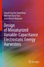 Design Of Miniaturized Variable-Capacitance Electrostatic Energy Harvesters - Preview