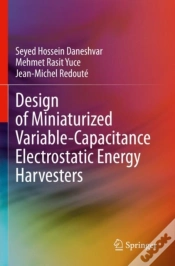 Capa do artigo Design Of Miniaturized Variable-Capacitance Electrostatic Energy Harvesters