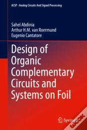Capa do artigo Design Of Organic Complementary Circuits And Systems On Foil