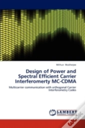 Design Of Power And Spectral Efficient C