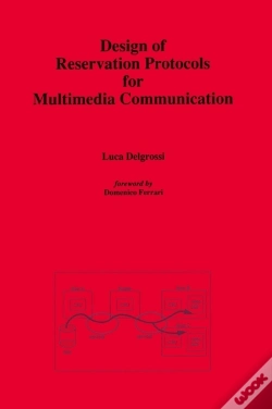 Capa do artigo Design Of Reservation Protocols For Multimedia Communication