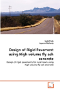 Design Of Rigid Pavement Using High Volume Fly Ash Concrete - Preview