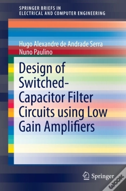 Capa do artigo Design Of Switched-Capacitor Filter Circuits Using Low Gain Amplifiers
