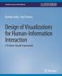 Design Of Visualizations For Human-Information Interaction - Preview