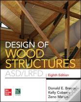 Design Of Wood Structures- Asd/Lrfd, Eighth Edition