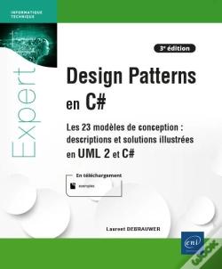 Capa do artigo Design Patterns Pour C# - Les 23 Modeles De Conception : Descriptions Et Solutions Illustrees En Uml