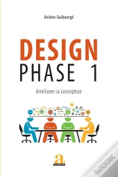 Design Phase 1 ; Améliorer Sa Conception