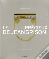 Design Precieux De Jean Grisoni