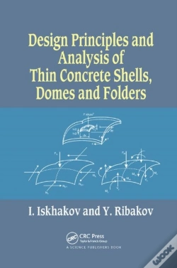 Capa do artigo Design Principles And Analysis Of Thin Concrete Shells, Domes And Folders