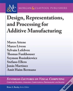 Capa do artigo Design, Representations, And Processing For Additive Manufacturing