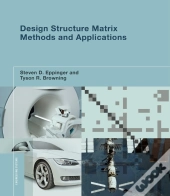 Design Structure Matrix Methods And Applications