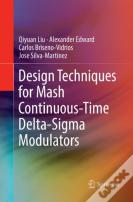 Design Techniques For Mash Continuous-Time Delta-Sigma Modulators