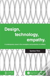 Design, Technology, Empathy