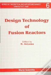 Design Technology Of Fusion Reactors