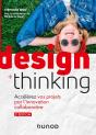 Design Thinking ; Accélérez Vos Projets Par L'Innovation Collaborative (2e Édition) - Preview