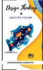 Design Thinking And Solving Vision - Preview