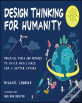 Design Thinking For Humanity