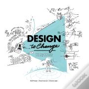 Design To Change