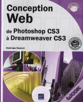 Design Web ; De Photoshop Cs3 À Dreamweaver Cs3