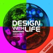 Design With Life