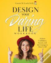 Design Your Daring Life