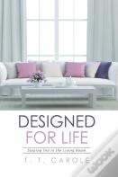 Designed For Life